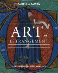 Art of Estrangement : Redefining Jews in Reconquest Spain