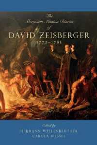 The Moravian Mission Diaries of David Zeisberger : 1772-1781 (Max Kade Research Institute)