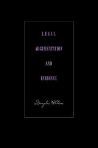 Legal Argumentation and Evidence