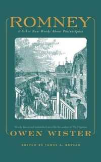 Romney : And Other New Works about Philadelphia by Owen Wister