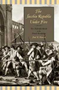 The Jacobin Republic under Fire : The Federalist Revolt in the French Revolution