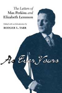 As Ever Yours : The Letters of Max Perkins and Elizabeth Lemmon (Penn State Series in the History of the Book)