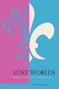 Lost Worlds : The Emergence of French Social History, 1815-1970