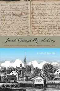 Jacob Green's Revolution : Radical Religion and Reform in a Revolutionary Age
