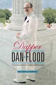 Dapper Dan Flood : The Controversial Life of a Congressional Power Broker (Keystone Books)