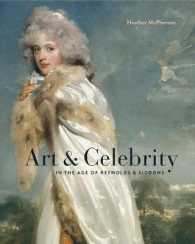 Art and Celebrity in the Age of Reynolds and Siddons