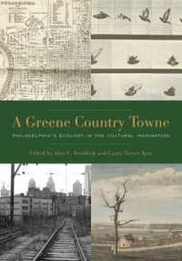 A Greene Country Towne : Philadelphia's Ecology in the Cultural Imagination