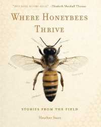 Where Honeybees Thrive : Stories from the Field (Animalibus)