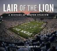 Lair of the Lion : A History of Beaver Stadium (Keystone Books)