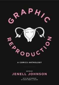 Graphic Reproduction : A Comics Anthology (Graphic Medicine)