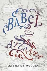 Babel of the Atlantic (Max Kade Research Institute)