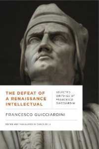 The Defeat of a Renaissance Intellectual : Selected Writings of Francesco Guicciardini (Early Modern Studies)