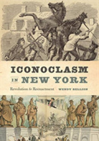 Iconoclasm in New York : Revolution to Reenactment
