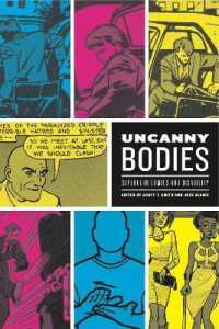 Uncanny Bodies : Superhero Comics and Disability (Graphic Medicine)