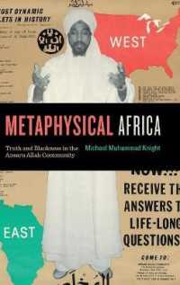 Metaphysical Africa : Truth and Blackness in the Ansaru Allah Community (Africana Religions)