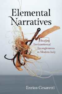 Elemental Narratives : Reading Environmental Entanglements in Modern Italy (Anthroposcene)