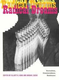 Radical Dreams : Surrealism, Counterculture, Resistance (Refiguring Modernism)