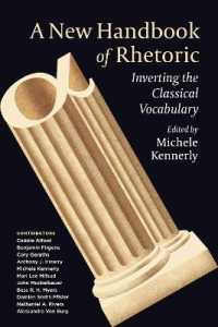 A New Handbook of Rhetoric : Inverting the Classical Vocabulary