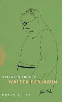 Religion around Walter Benjamin (Religion around)