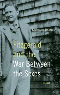 Fitzgerald and the War between the Sexes : Essays