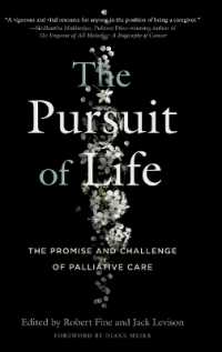 The Pursuit of Life : The Promise and Challenge of Palliative Care