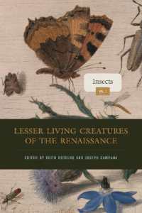 Lesser Living Creatures of the Renaissance : Volume 1, Insects (Animalibus)