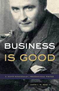 Business Is Good : F. Scott Fitzgerald, Professional Writer