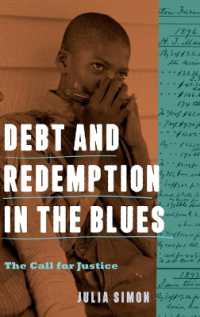 Debt and Redemption in the Blues : The Call for Justice (American Music History)