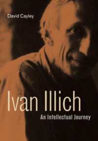 Ivan Illich : An Intellectual Journey (Ivan Illich)