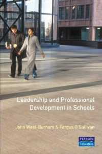 Leadership and Professional Development in Schools : How to Promote Techniques for Effective Professional Learning (School Leadership and Management S