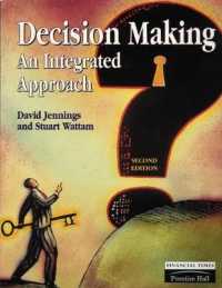 Decision Making : An Integrated Approach （2ND）