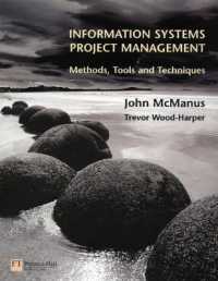 Information Systems Project Management : Methods， Tools and Techniques