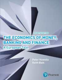 Economics of Money, Banking and Finance, the （4TH）