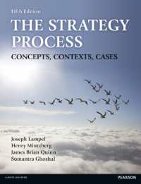 Strategy Process, the : Concepts, Contexts, Cases （5TH）