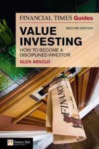 The Financial Times Guide to Value Investing : How to Become a Disciplined Investor (Financial Times Series) （2ND）