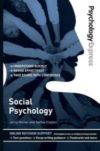 Psychology Express: Social Psychology : (Undergraduate Revision Guide) (Psychology Express)