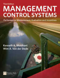 Management Control Systems : Performance Measurement, Evaluation and Incentives （3TH）