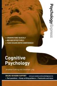 Psychology Express: Cognitive Psychology : (Undergraduate Revision Guide) (Psychology Express)