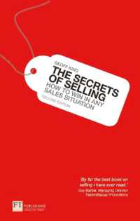 Secrets of Selling, the : How to win in any sales situation （2ND）