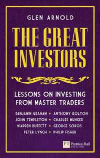 Great Investors, the : Lessons on Investing from Master Traders (Financial Times Series)