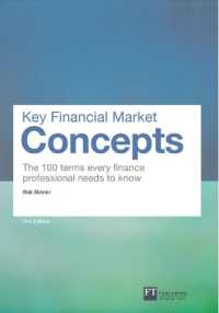 Key Financial Market Concepts : The 100 terms every finance professional needs to know (Financial Times Series) （2ND）