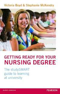 Getting Ready for your Nursing Degree : the studySMART guide to learning at university