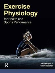 Exercise Physiology : for Health and Sports Performance -- Paperback （Student ed）