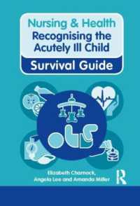 Recognising the Acutely Ill Child (Nursing and Health Survival Guides)