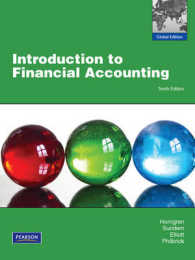 Introduction to Financial Accounting : Global Edition （10TH）