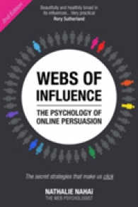 Webs of Influence : The Psychology of Online Persuasion