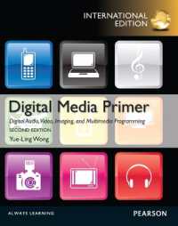 Digital Media Primer : International Edition （2ND）