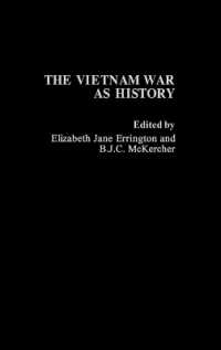 The Vietnam War as History / Errington, Elizabeth Jane (EDT