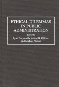 Ethical Dilemmas in Public Administration