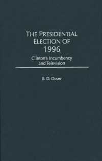 The Presidential Election of 1996 : Clinton's Incumbency and Television